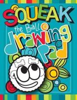 Squeak the Ball Drawing Pad