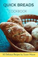 Quick Bread Cookbook