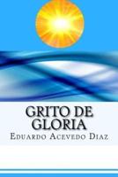 Grito De Gloria (Spanish) Edition