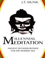 Millennial Meditation