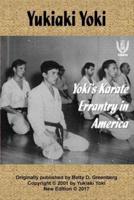 Yoki's Karate Errantry in America