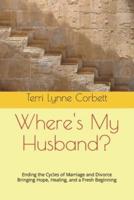 Where's My Husband?