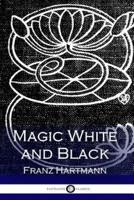 Magic White and Black