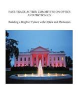 Fast-Track Action Committee on Optics and Photonics