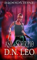Ash of Scorpio - Prequel of Bloodstone Trilogy