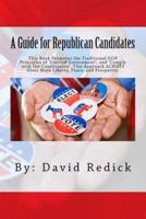 A Guide for Republican Candidates