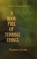 A Book Full of Terrible Things