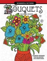 Floral Bouquets Coloring Book for Adults