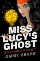 Miss Lucy's Ghost
