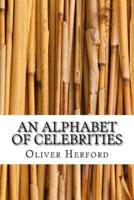 An Alphabet of Celebrities
