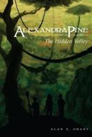 Alexandra Pine and the Hidden Valley