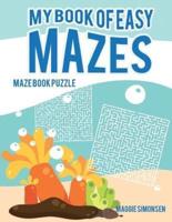 My Book of Easy Mazes