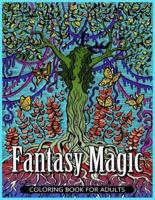 Fantasy Magic Coloring Book for Adults