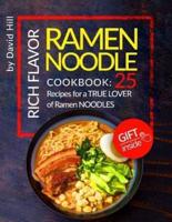 Rich Flavor Ramen Noodle. Cookbook