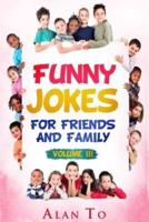 Funny Jokes for Friends and Family 3