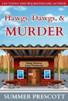 Hawgs, Dogs, and Murder