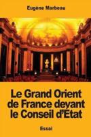 Le Grand Orient De France Devant Le Conseil d'État