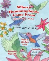 Where Hummingbirds Come From Bilingual Arabic English