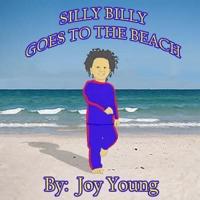 Silly Billy Goes to The Beach