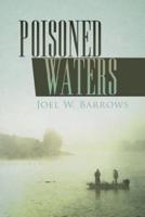 Poisoned Waters