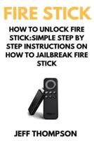 How to Unlock Fire Stick