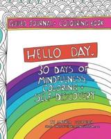 Hello Day Guided Journal + Coloring Book