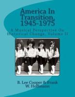 America in Transition 1945-1975