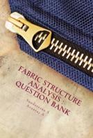 Question Bank of Fabric Structure and Anlysis