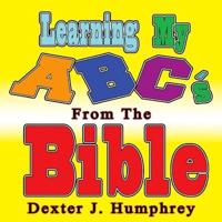 Learning My ABC's Using The BIBLE