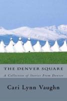 The Denver Square