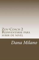 Zen-Coach 2