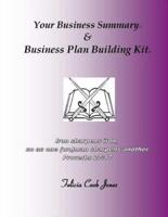 Your Business Plan Summary & Business Plan Building Kit