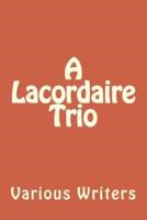 A Lacordaire Trio