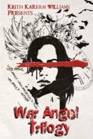 War Angel Trilogy (Collector's Edition)