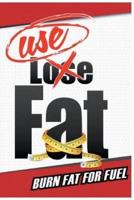 USE Fat