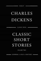 Classic Short Stories - Volume Two