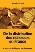 De La Distribution Des Richesses En France