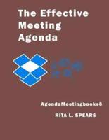 The Effective Meeting Agenda