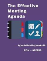 The Effective Meeting Agenda