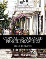 Corvallis Colored Pencil Drawings