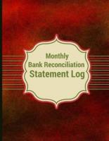 Monthly Bank Reconciliation Statement Log