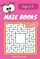 MAZE Book for Kids Ages 6-8 Book II