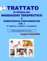 Trattato Di Tecnica Del Massaggio Terapeutico E Kinesiterapia Complementare - I
