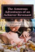 The Amorous Adventures of an Achiever Revenant