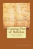 Coming Out of Babylon