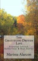 The Gratitude-Driven Life