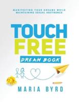 Touch Free Dream Book