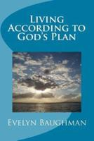 Living According to God's Plan