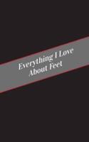 Everything I Love About Feet