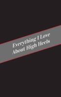 Everything I Love About High Heels
